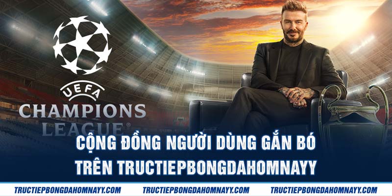 Cộng đồng người dùng sôi nổi trên tructiepbongdahomnay
